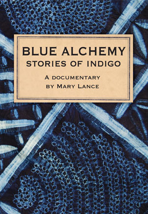 Cover of "Blue Alchemy" DVD Photo courtesy Mary Lance